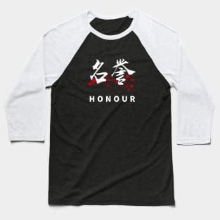 Honour (名誉, meiyo) - BUSHIDO code virtues Baseball T-Shirt